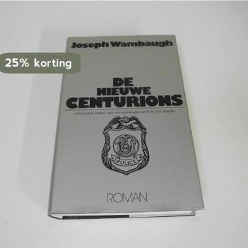 Nieuwe centurions 9789024502073 Wambaugh, Verzenden, Gelezen, Wambaugh