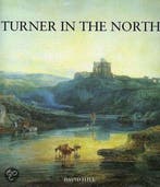 Turner In The North 9780300069440 David Hill, Verzenden, David Hill