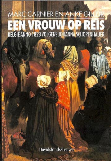 Een vrouw op reis / Historische reeks Davidsfonds / 39, Verzenden, Gelezen, M. Carnier