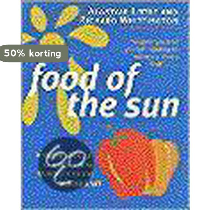 Food of the sun 9781903845547 Alastair Little, Livres, Langue | Anglais, Envoi