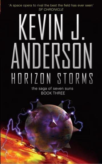 Saga Of Seven Suns Horizon Storms 9780743430678, Verzenden, Kevin J Anderson