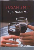 Kijk naar me / Literaire Juweeltjes 9789085161189 Susan Smit, Verzenden, Gelezen, Susan Smit