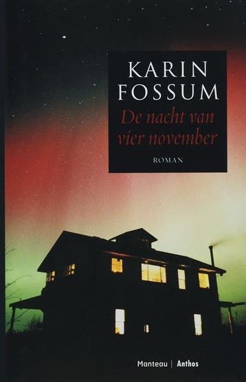 De nacht van vier november 9789022321201 Karin Fossum, Verzenden, Karin Fossum